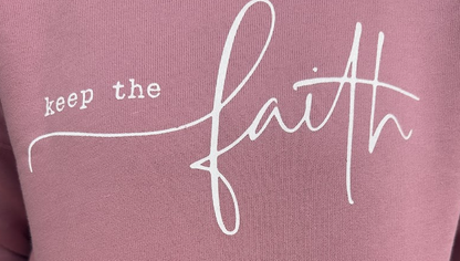 Keep The Faith Sweatshirt Mauve